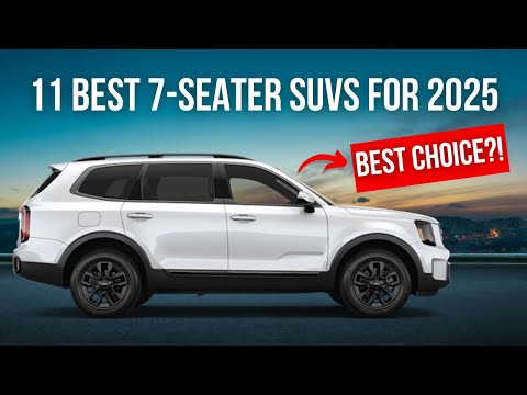 11 Best 7-Seater SUVs for 2025 | Ultimate Family SUV Guide