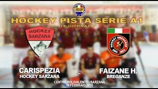 preview picture of video 'Highlights - CARISPEZIA HOCKEY SARZANA - FAIZANE H. BREGANZE 4--9'