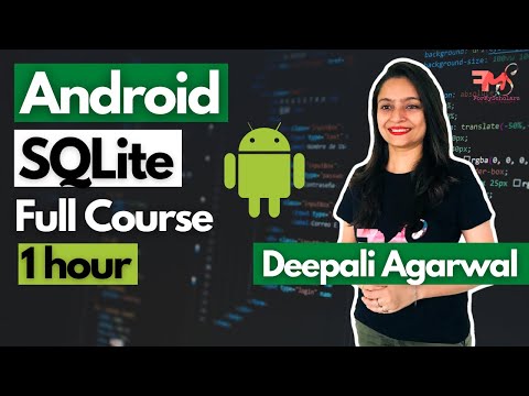 #34 Android SQLite Database Full Course  | Android Development Tutorial 2021