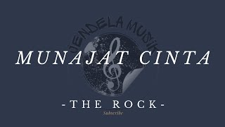 Download lagu Munajat cinta - The Rock 'Lirik lagu' mp3