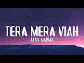 Tera mera viah (lyrics) - Jass Manak | MixSingh | Jass Manak Songs | LyricsStore 04