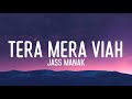 Tera Mera Viah Lyrics Jass Manak MixSingh Jass Manak Songs LyricsStore 04