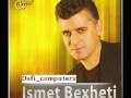 Ismet Bexheti - Matan Detit