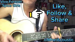 Viva Forever-Spice Girls [Guitar Chord Tutorial and Lyrics] @mhelacoustic#spicegirls#vivaforever