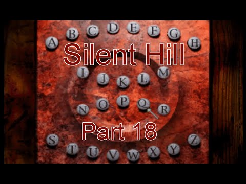 Silent Hill Blind Playthrough Part 18: What the HECK is this thing for?!