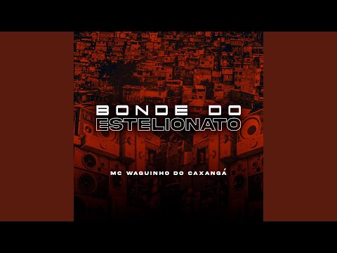 Bonde do Estelionato