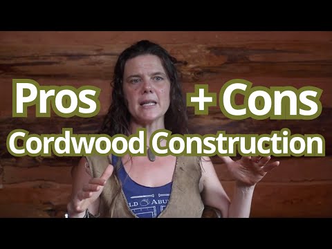 Pros and Cons of Cordwood Construction, excerpt from Tiny House Academy