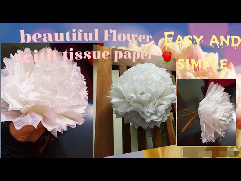 How to make beautiful Flower with tissue papers🌹||Easy and Symbol|try it|useColourful/white tissues
