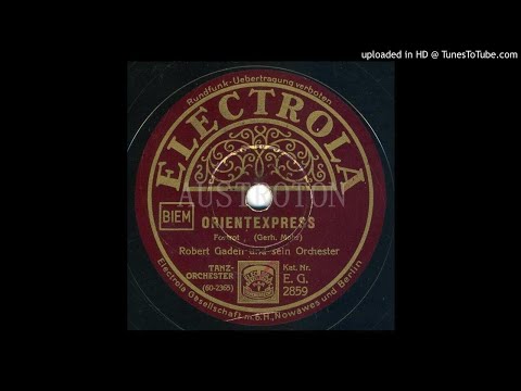 Robert Gaden: Orient-Express