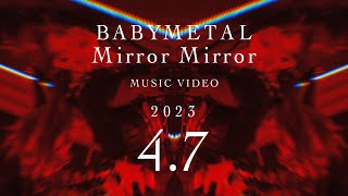 BABYMETAL - Mirror Mirror (OFFICIAL) - Teaser#1