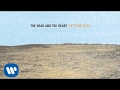 The Head And The Heart - Shake (Official Audio)