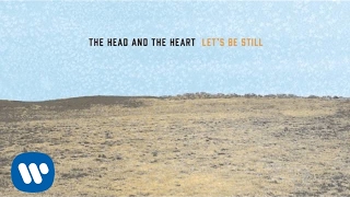 The Head and the Heart - Shake