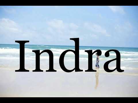How To Pronounce Indra🌈🌈🌈🌈🌈🌈Pronunciation Of Indra