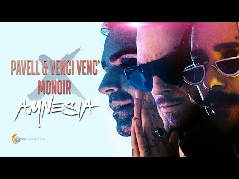 Pavell & Venci Venc' x Monoir - Amnesia (Official Video)