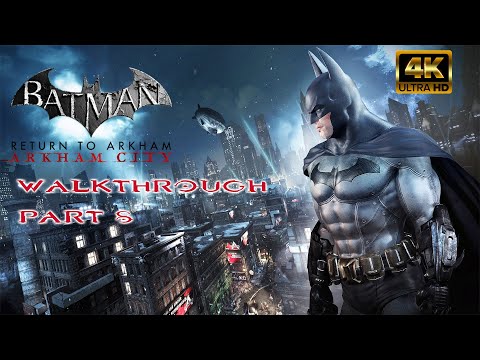 BATMAN RETURN TO ARKHAM CITY Part8 PS5 4K -No Commentary Gameplay Walkthrough