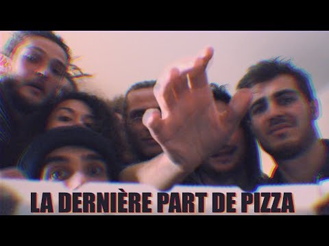 Higher X Raskaïa - La derniere part de Pizza
