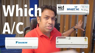 Buying New AC Watch This | Which one Daikin AC or LG AC or Panasonic AC