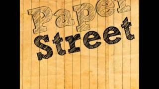 Paper Street 1
