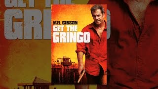 Get the Gringo