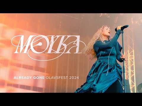 Moyka - Already Gone (Olavsfest)