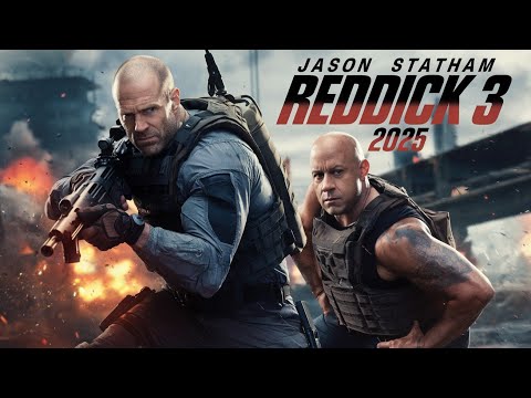 Riddick 3: Jason Statham & Vin Diesel Team Up for an Explosive Sci-Fi Adventure (2025)