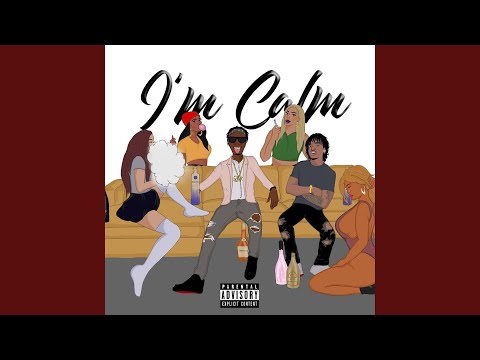 I'm Calm (feat. Rico Young)