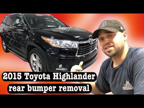 2015 Toyota Highlander rear bumper removal