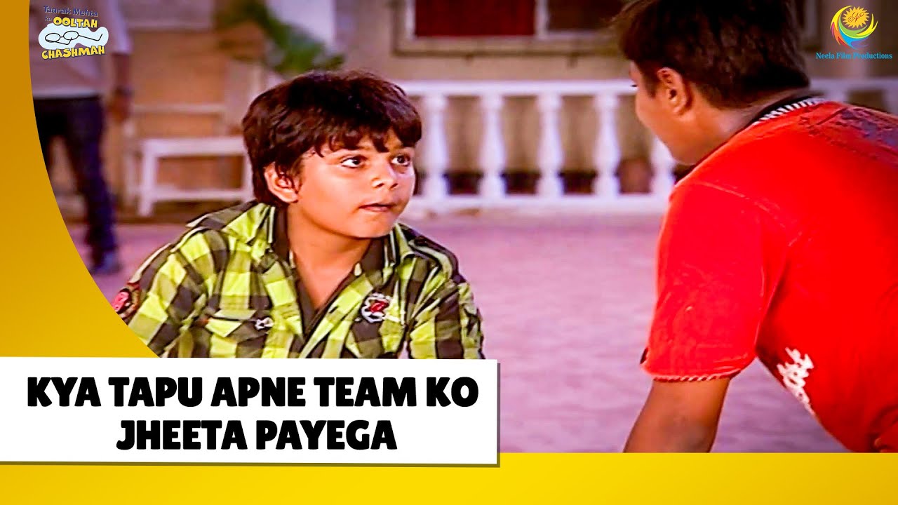 Kya Tapu Apne Team Ko Jheeta payega! | Haste Raho Hasate Raho |  Taarak Mehta ka Ooltah Chashmah