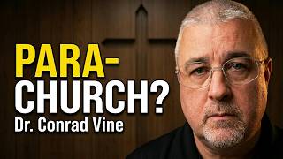 Para-Church Movement & Jim Micheff’s Ban | Dr. Conrad Vine Speaks Out. @ConradVine