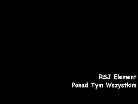 RSJ Element - Ponad Tym Wszytskim