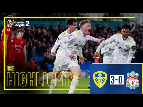 Highlights: Leeds United U23 3-0 Liverpool U23 | Huge win at Elland Road in PL2