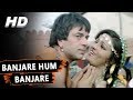 Banjare Hum Banjare Lyrics