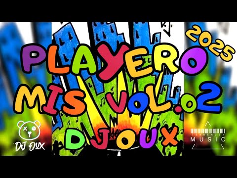 PLAYERO MIX VOL.02❌ DJOUX LA TENDENCIA🔥 🇵🇷❌🇩🇴 2025