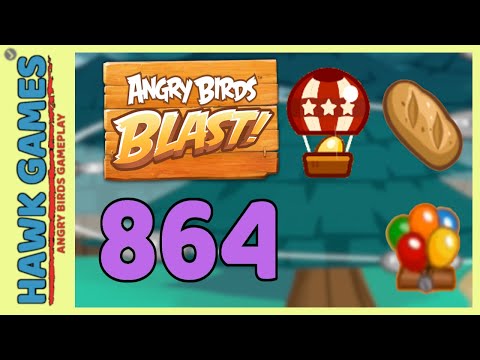 Angry Birds Blast Level 864 Hard - 3 Stars Walkthrough, No Boosters