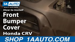 How To Replace Front Bumper Cover 02-06 Honda CR-V