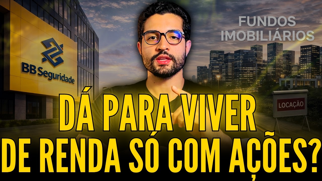EU PRECISO DOS FUNDOS IMOBILIÁRIOS PARA VIVER DE RENDA OU AÇÕES DE DIVIDENDOS BASTAM?