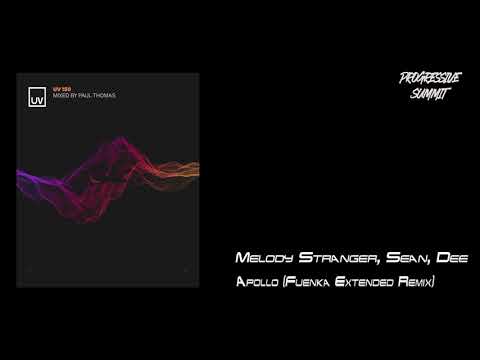 Melody Stranger, Sean, Dee - Apollo (Fuenka Extended Remix) [UV]