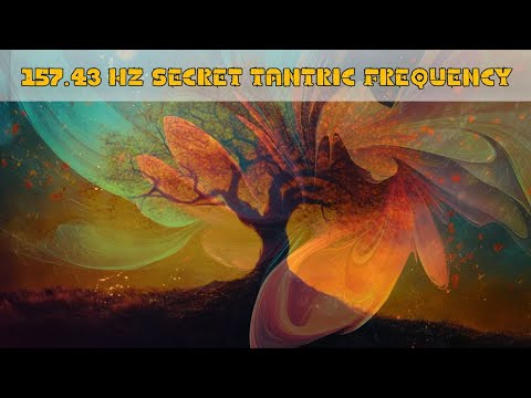 WARNING 157.43 Hz: Secret Tantric Frequency ⚡ Sacral Chakra Activation, Chakra Healing Music