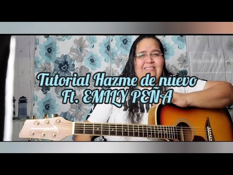 Hazme De Nuevo - Emily Peña