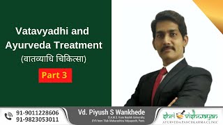Vatavyadhi and Ayurveda Treatment Part 3