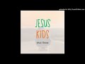 Shai Linne Jesus Kids
