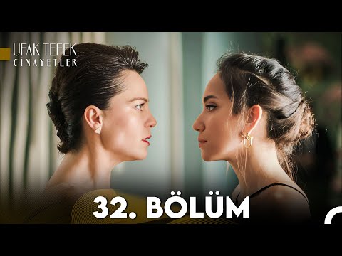 Ufak Tefek Cinayetler 32. Bölüm (FULL HD)