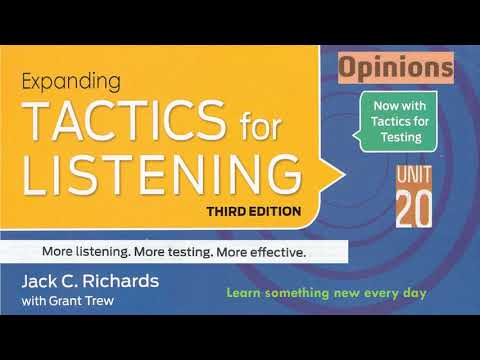 Tactics for Listening Third Edition Expanding Unit 20 Opinions