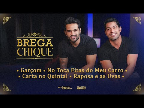 Garçom / No Toca Fita Do Meu Carro /  Carta No Quintal / A Raposa e as Uvas - DVD BREGA CHIQUE