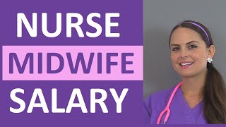 Nurse Midwife Salary | How Much Money Do Nurse Midwives Make