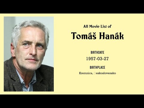 Tomáš Hanák Movies list Tomáš Hanák| Filmography of Tomáš Hanák
