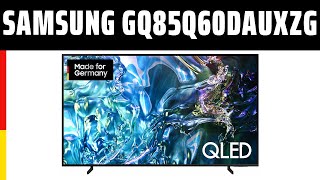 Fernseher Samsung GQ85Q60DAUXZG | Test | Deutsch