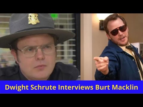 Dwight Schrute Interviews Burt Macklin