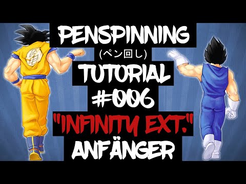 Penspinning Tutorial '006 "Infinity Extended" (Deutsch/German) | 2021