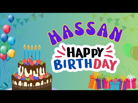 Happy Birthday Hassan, Birthday of Hassan, Best Birthday Wishes